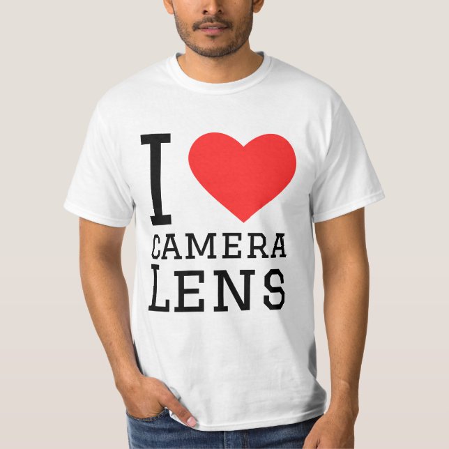 I love camera lens T-Shirt (Front)