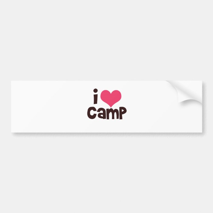 I Love Camp Bumpersticker Bumper Stickers