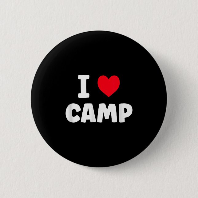 I Love Camp Summer Camp Glamping  Button (Front)