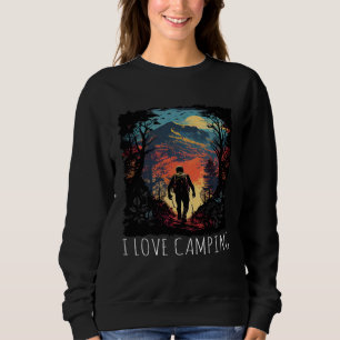 I Love Camping hiking camping retro Sweatshirt