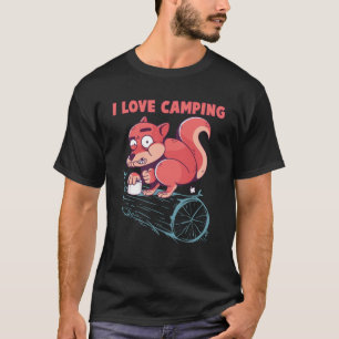 I Love Camping Squirrel Camper Outdoor Camp T-Shirt