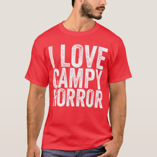 I Love Campy Horror boy T-Shirt