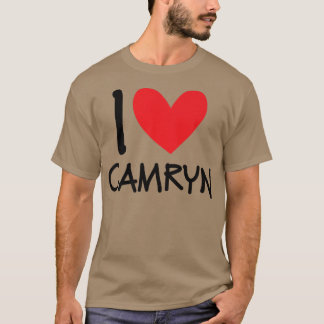 I Love Camryn Name Personalized Girl Woman Bff Fri T-Shirt