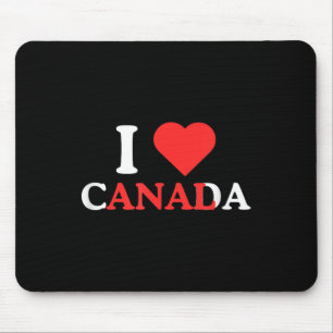 I Love Canada Funny Adult Humor Unhinged Raunchy M Mouse Pad