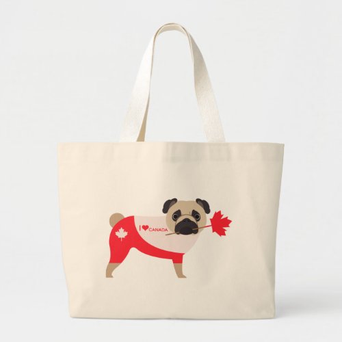 I Love Canada Pug Large Tote Bag