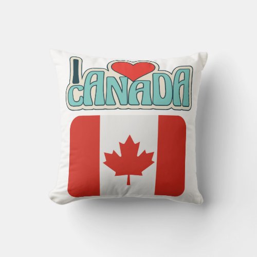 I love Canada Throw Pillow
