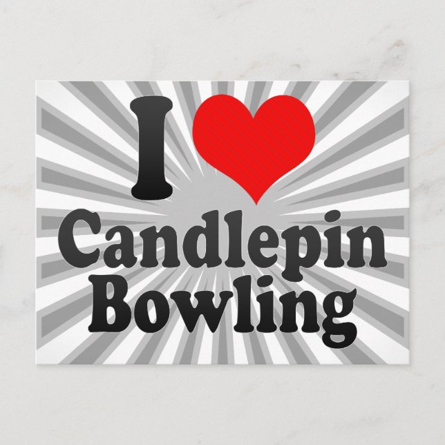 I love Candlepin Bowling Postcard (Front)