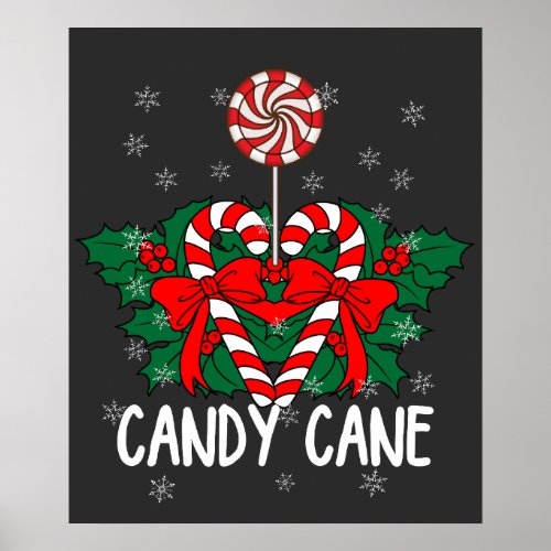 I love Candy Cane T_Shirt Poster