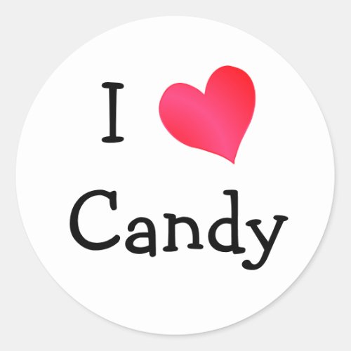 I Love Candy Classic Round Sticker