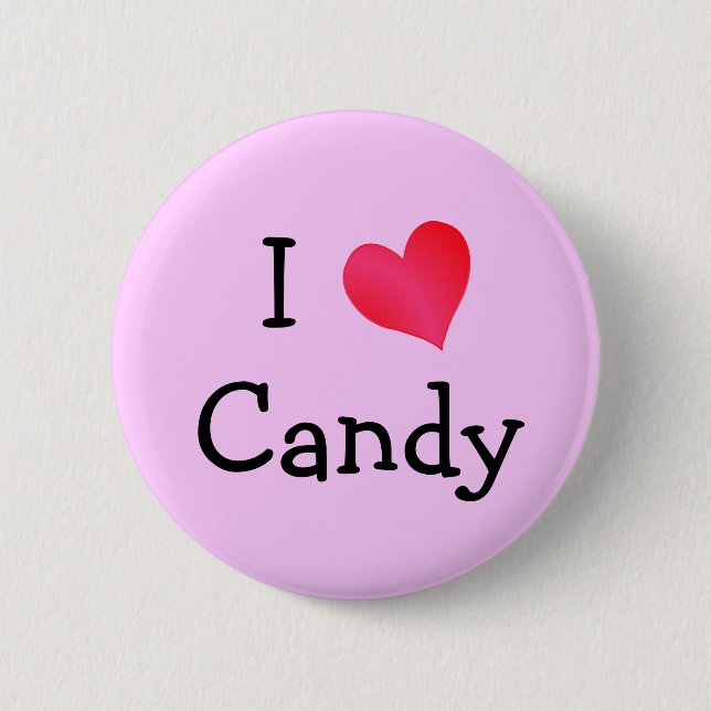 I Love Candy Pinback Button (Front)