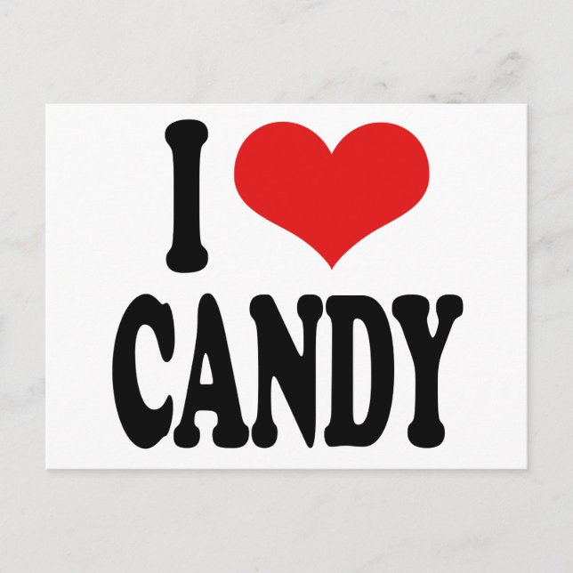 I Love Candy` Postcard (Front)