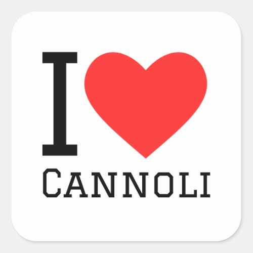 I love cannoli square sticker