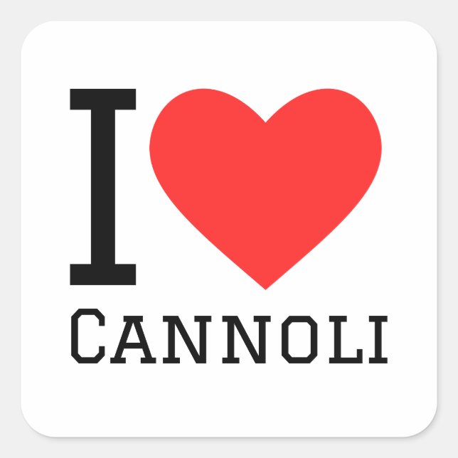 I love cannoli square sticker (Front)