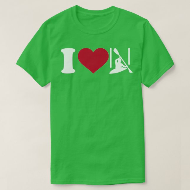 I love canoe slalom 3 T-Shirt (Design Front)
