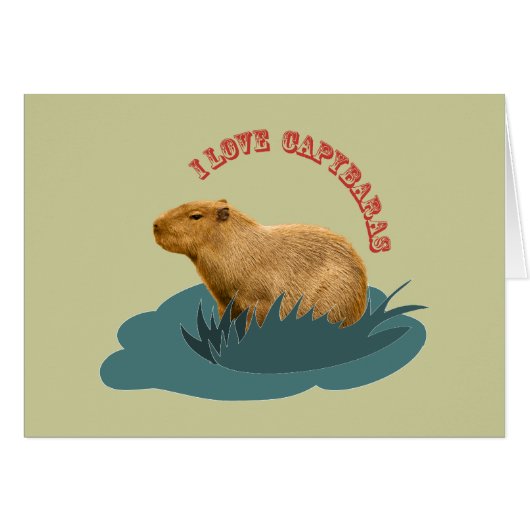 I love capybaras cards (Front Horizontal)