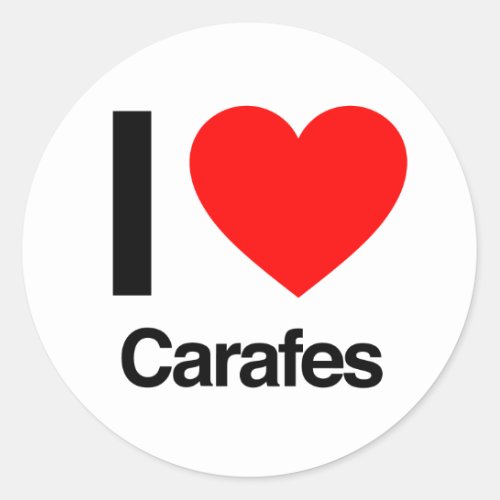 i love carafes classic round sticker