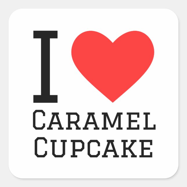 I love caramel cupcake square sticker (Front)