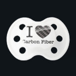 I Love Carbon Fiber Pacifier<br><div class="desc">I love carbon fiber with carbon fiber heart</div>