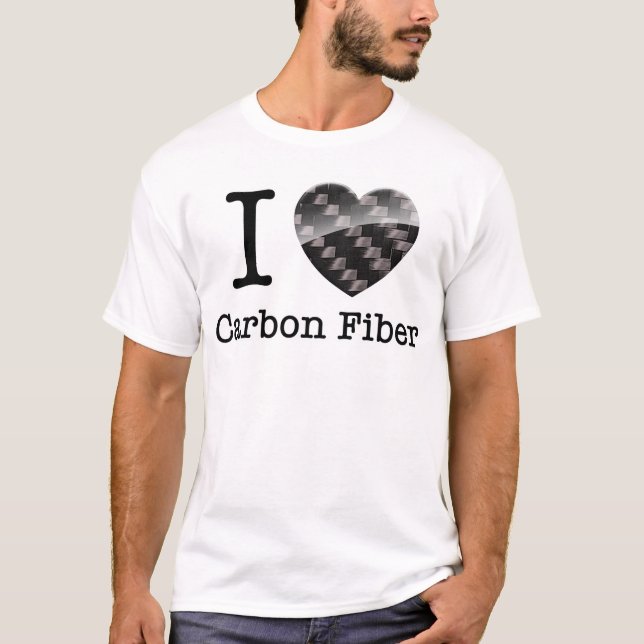 I Love Carbon Fiber T-Shirt (Front)