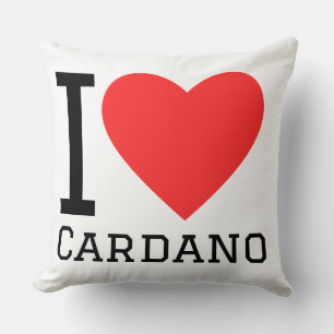 I love Cardano Throw Pillow