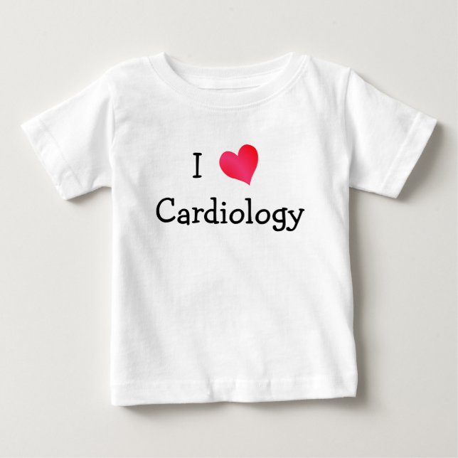 I Love Cardiology Baby T-Shirt (Front)