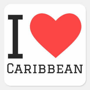 I love Caribbean Square Sticker