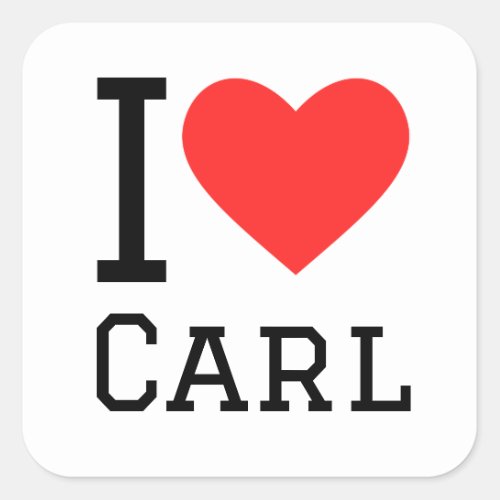 I love carl square sticker