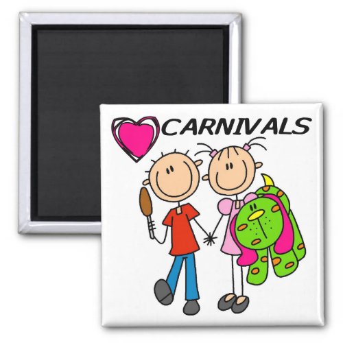 I Love Carnivals Tshirts and Gifts Magnet