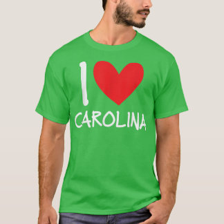 I Love Carolina Name Personalized Girl Woman Bff H T-Shirt