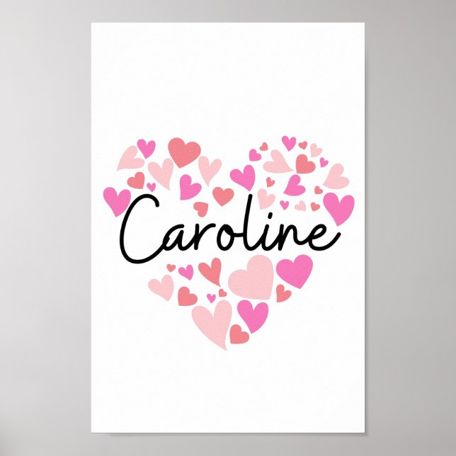 I love Caroline Poster (Front)
