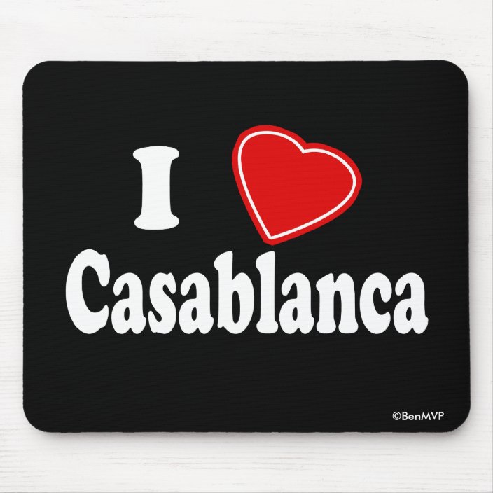 I Love Casablanca Mouse Pad