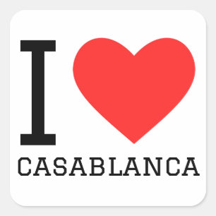 I love Casablanca Square Sticker