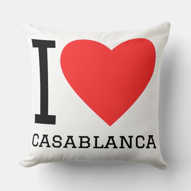 I love Casablanca  Throw Pillow (Front)