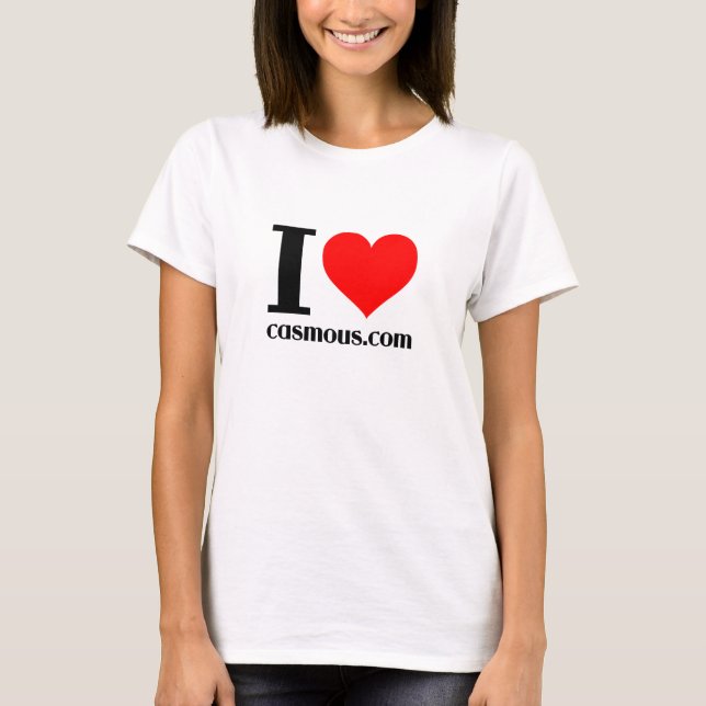 i love casmous T-Shirt (Front)