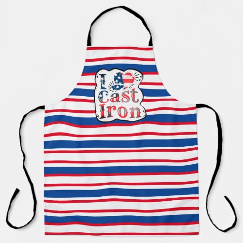 I Love Cast Iron Patriotic Apron