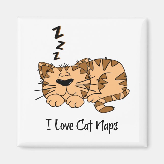 I Love Cat Naps Magnet (Front)