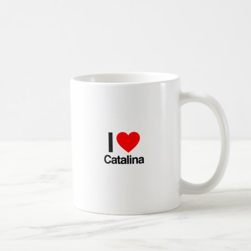 i love catalina coffee mug