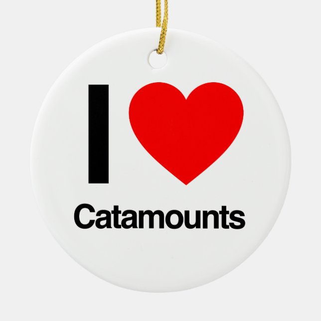 i love catamounts ceramic ornament (Front)