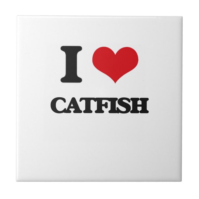 I love Catfish Ceramic Tile (Front)