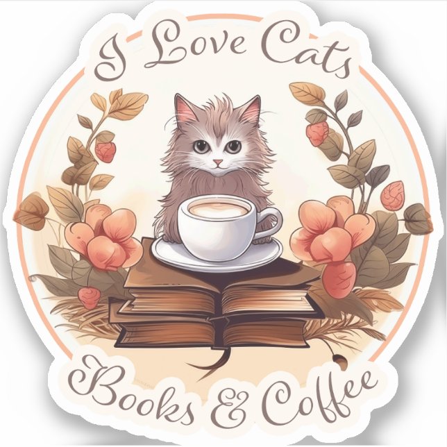 I Love Cats, Books and Coffee Sticker (Front)