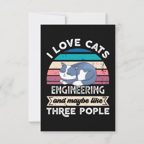 I love Cats Engineering and like Three People Thank You Card