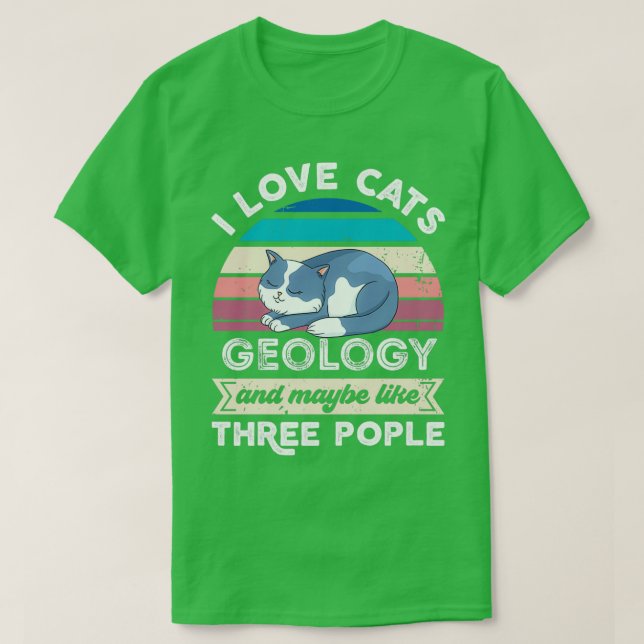 I love Cats Geology and like Three People T-Shirt (Design Front)
