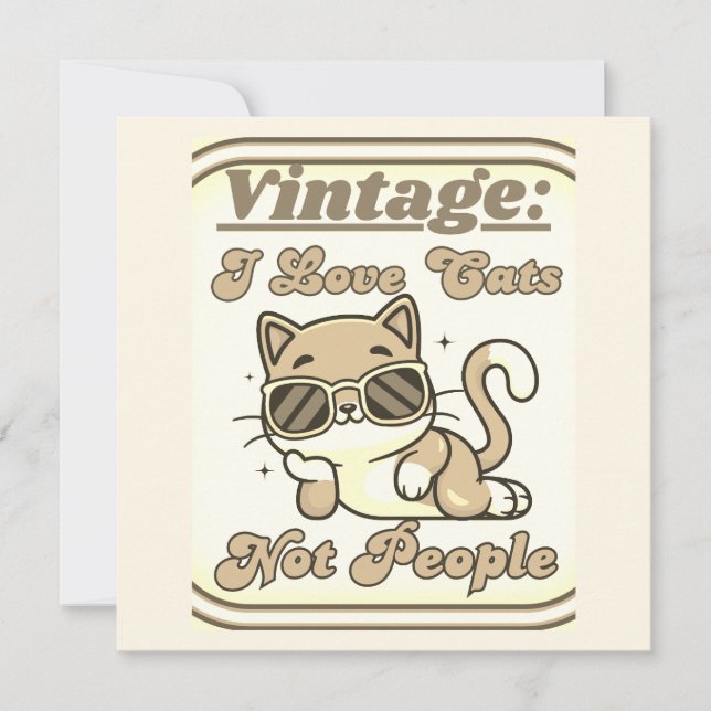 I Love Cats,Not People  Invitation (Front)