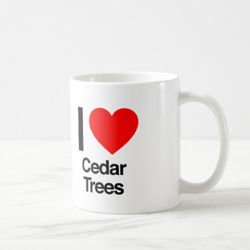 i love cedar trees coffee mug