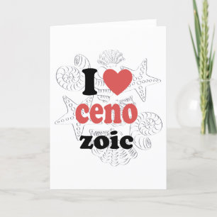 I love Cenozoic funny quote for scientists Letterpress Thank You Card