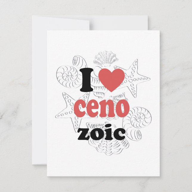 I love Cenozoic funny quote for scientists RSVP Card (Front)