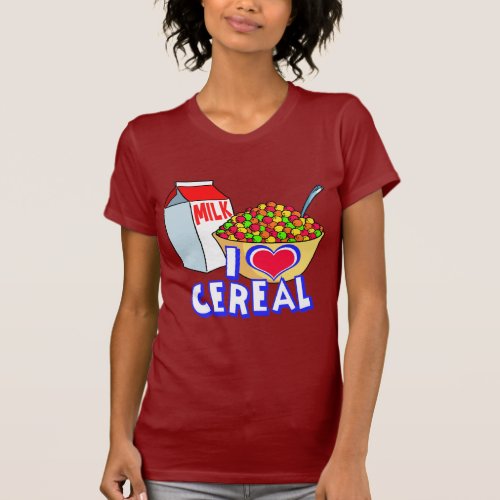 I LOVE CEREAL T_Shirt