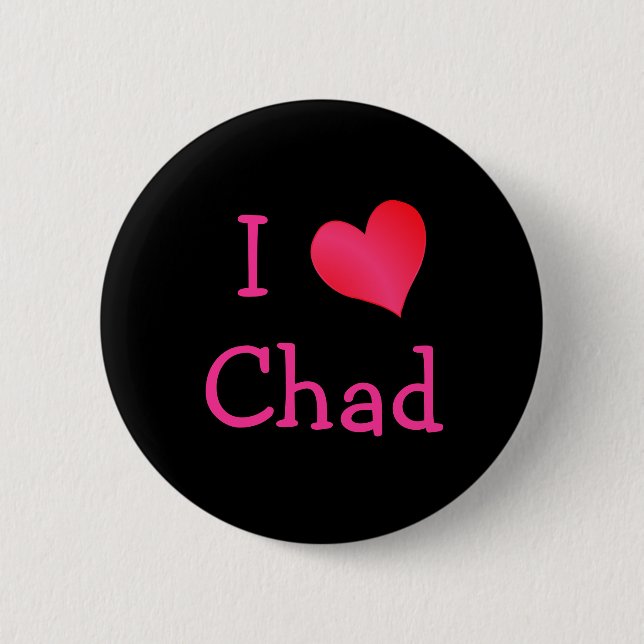 I Love Chad Button (Front)