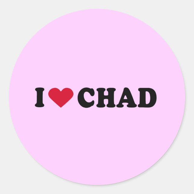 I LOVE CHAD CLASSIC ROUND STICKER (Front)