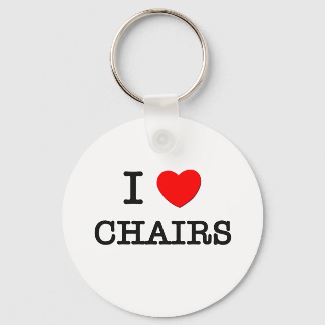 I Love Chairs Keychain (Front)